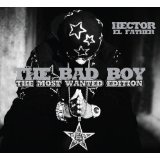 Bad Boy Lyrics Hector El Father
