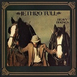 Heavy Horses Lyrics Jethro Tull