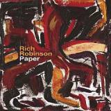Paper Lyrics Rich Robinson