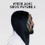Neon Future I Lyrics Steve Aoki