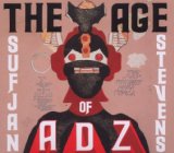 The Age Of Adz Lyrics Sufjan Stevens