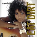 Eat Dirt (Single) Lyrics Susan Justice