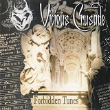 Forbidden Tunes Lyrics Vicious Crusade