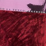 Fakebook Lyrics Yo La Tengo