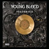 Preserved Lyrics Young Bleed
