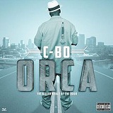 Orca: The Killer Whale of the Hood Lyrics C-Bo