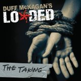 The Taking Lyrics Duff McKagan's Loaded