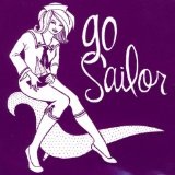 Go Sailor Lyrics Go Sailor