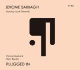 Plugged In Lyrics Jerome Sabbagh