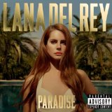 Paradise (EP) Lyrics Lana Del Rey
