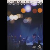 Live At the Off Center Garage Lyrics Lawrence Chewning