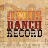The Imus Ranch Record Lyrics Raul Malo