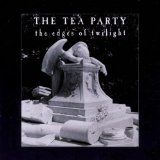 The Edges Of Twilight Lyrics Tea Party