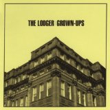 Grown-Ups Lyrics The Lodger