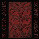 Born Again Lyrics Blood Axis