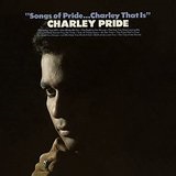 Songs Of Pride...Charley That Is Lyrics Charley Pride