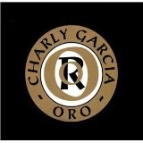 Oro Lyrics Charly GarcÃ­a
