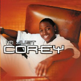 I'm Just Corey Lyrics Corey