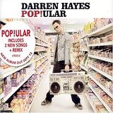 Popular (Single) Lyrics Darren Hayes