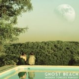 Modern Tongues Remixed Lyrics Ghost Beach