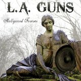 Hollywood Forever Lyrics L.A. Guns