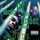 Here Come the Lords Lyrics Lords of the Underground
