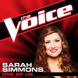 One of Us (The Voice Performance) (Single) Lyrics Sarah Simmons