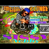 Suicidal Bounce Lyrics Sissy Nobby