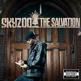 The Salvation Lyrics Skyzoo