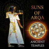 Ancient Temples Lyrics Suns Of Arqa