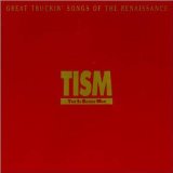 Great Truckin' Songs Of The Renaissance Lyrics TISM