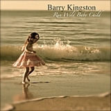 Run Wild Baby Child Lyrics Barry Kingston