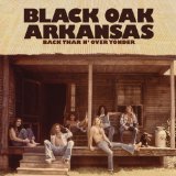 Back Thar N' Over Yonder Lyrics Black Oak Arkansas
