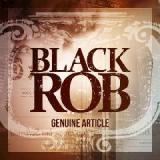 Genuine Article Lyrics Black Rob