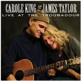 Live At The Troubadour Lyrics Carole King & James Taylor