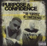 The Purpose Of Confidence Lyrics Confidence & Purpose