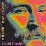 Thousand Roads Lyrics David Crosby
