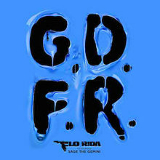 G.D.F.R. (Single) Lyrics Flo Rida
