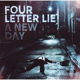 A New Day Lyrics Four Letter Lie