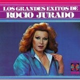 Grandes éxitos Lyrics Jurado Rocío
