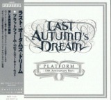 Platform [10th Anniversary Best] Lyrics Last Autumn's Dream