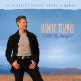 I'll Fly Away Lyrics Randy Travis