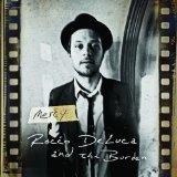 Miscellaneous Lyrics Rocco DeLuca & The Burden
