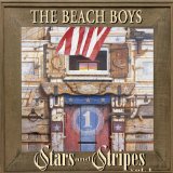 Stars And Stripes Vol. 1 Lyrics The Beach Boys