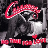 No Time For Love - EP Lyrics The Casanovas