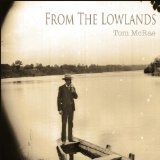 From the Lowlands Lyrics Tom McRae