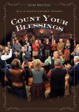 Count Your Blessings Lyrics Bill Gaither