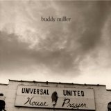 Universal United House Of Prayer Lyrics Buddy Miller