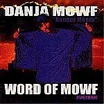 Miscellaneous Lyrics Danja Mowf