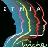 Etnia Lyrics Grupo Niche